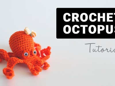 How To Crochet Amigurumi Octopus | Croby Patterns