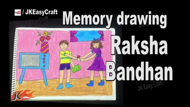 How to draw Memory Drawing | Festival RakshaBandhan | JK Easy Craft 156