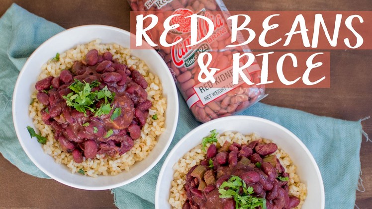 New Orleans Style Vegan Red Beans & Rice | Vegan Soul Food
