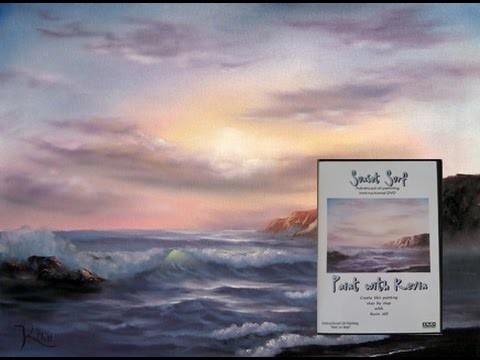 Paint with Kevin Hill - New Sunset Surf DVD Available!