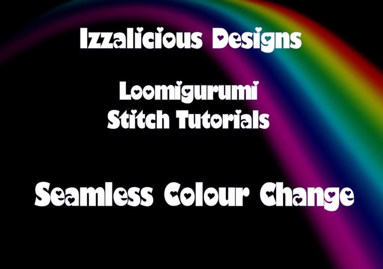 Rainbow Loom Loomigurumi - Changing Colours Seamlessly (Easy Version)