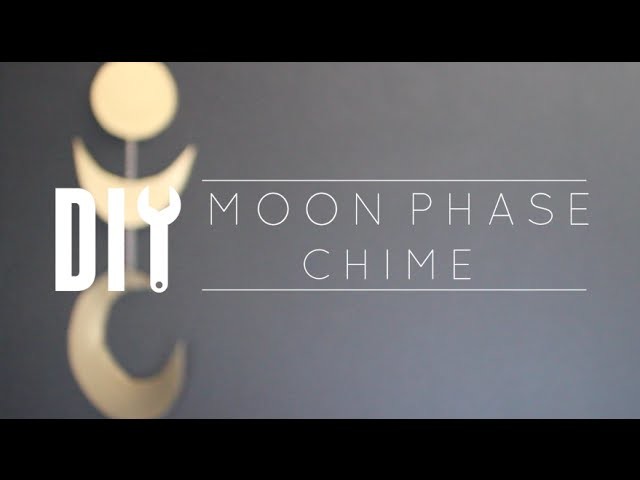 DIY Cheap Room Decor. Moon Phases Chime