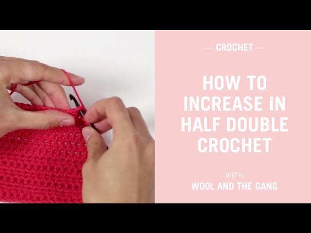 How to increase in half double crochet