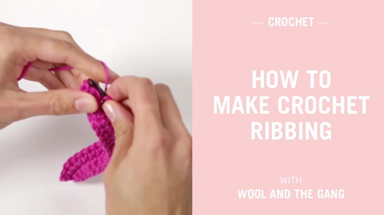 How to make crochet ribbing