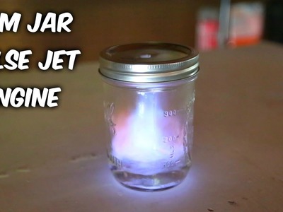 Jam Jar Pulse Jet Engine Test