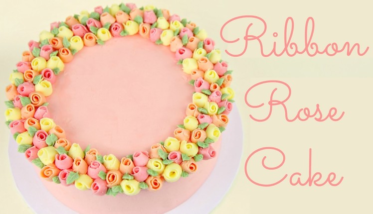 Ribbon Rose Buttercream Cake - COLLAB HANIELA'S AND CAKE STYLE