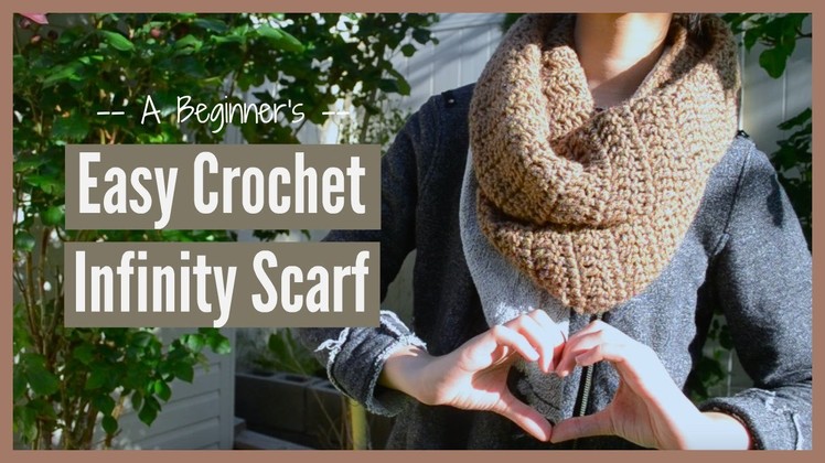 A Beginner's EASY Crochet Infinity Scarf | Ms. Craft Nerd