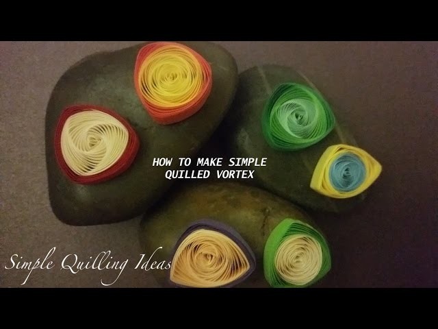 Art and Craft: How to make simple Quilled Vortex