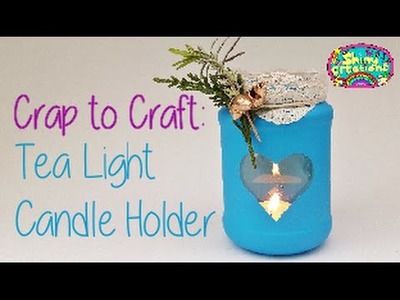 CRAP TO CRAFT! -DIY Tea Light Candle Holder