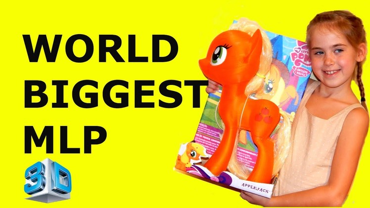 Custom World biggest My Little Pony Apple Jack 3d printed craft painting HD.  MLP unboxing craft toy