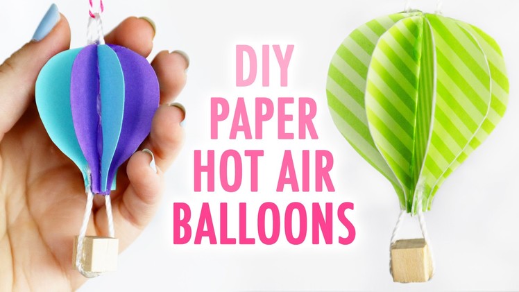 DIY Cute Paper Hot Air Balloons - HGTV Handmade