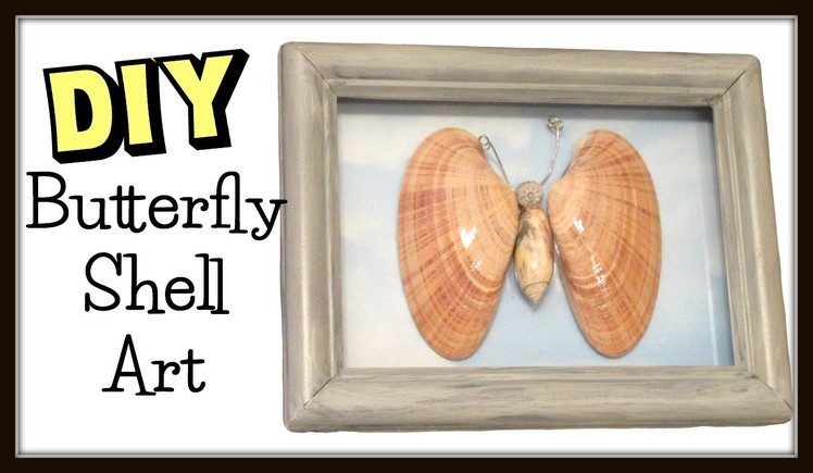 DIY Easy Butterfly Shell Art ~ Beach Craft How To Series