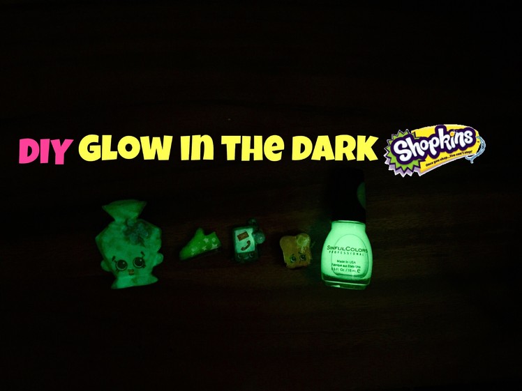 DIY glow in the dark shopkins craft tutorial