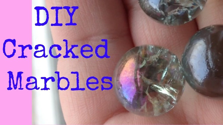 How To Make Cracked Marbles In Your Oven Tutorial DIY