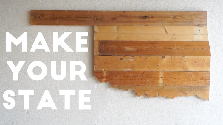 MAKE YOUR STATE From Reclaimed Wood | Modern Builds | EP. 13