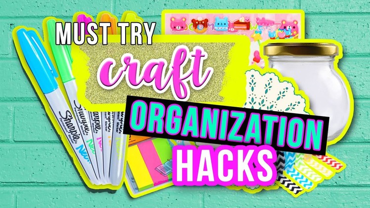 MUST TRY CRAFT ORGANIZATION HACKS. Made By Shae