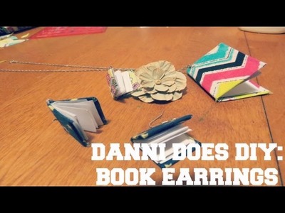 DANNI'S DIY BOOK EARRINGS