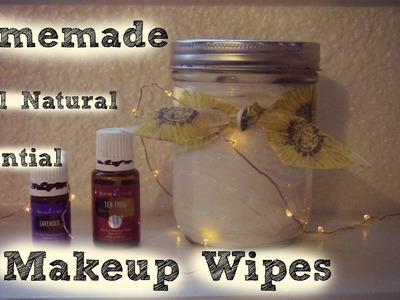 DIY-Essential Oil Makeup Wipes-All Natural