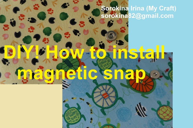 DIY! How to install magnetic snap on the quiet book cover