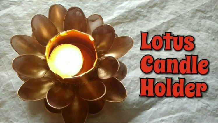 DIY Lotus Candle Holder With Spoons And Waste Can | Spoon Craft