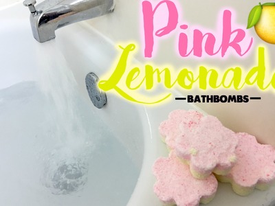 DIY PINK LEMONADE BATHBOMBS || Begoandfitch005