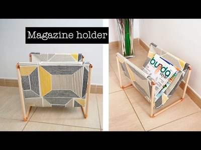 How to make a magazine holder -  DIY project