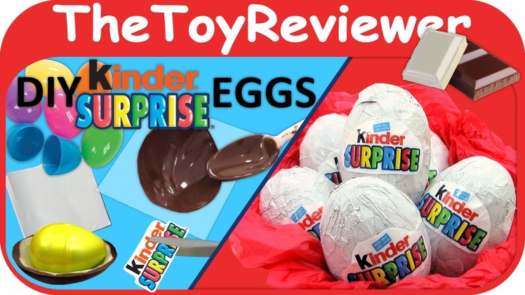 How to make Kinder Surprise Toy Eggs DIY Chocolate Unboxing Toy Review by TheToyReviewer