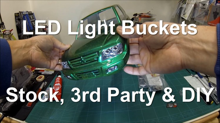 4WheelRCUK - LED Light Buckets - Stock, 3rd Party & DIY for your RC models.