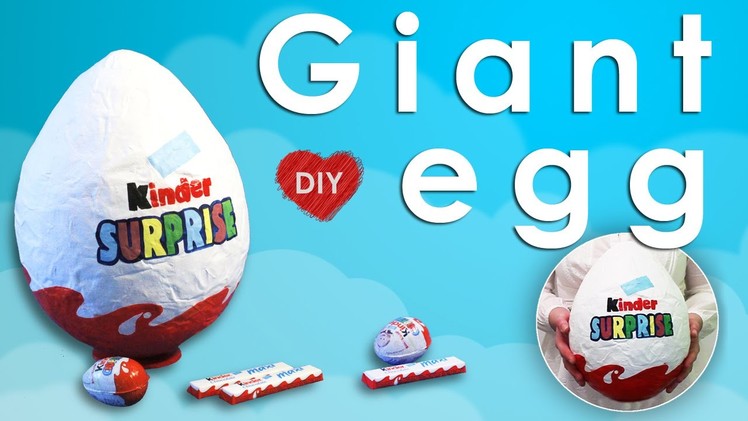 DIY - Giant Kinder Surprise Egg