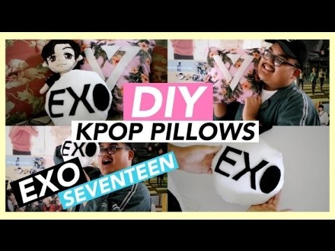 DIY KPOP Pillows! (EXO, SEVENTEEN) | KPOPAMOO