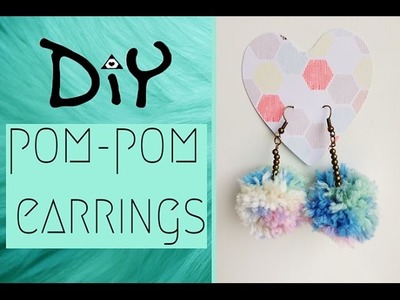 DIY pom-pom earrings