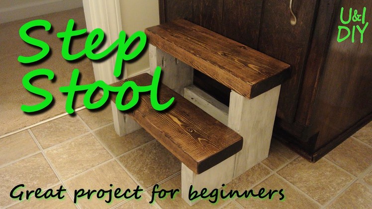 Step stool - DIY tutorial