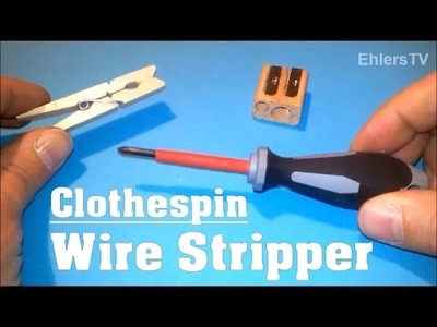 Clothespin Wire Stripper - DIY in 1 min. ! *Life Hack*
