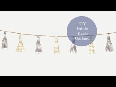 DIY Fabric Tassel Garland