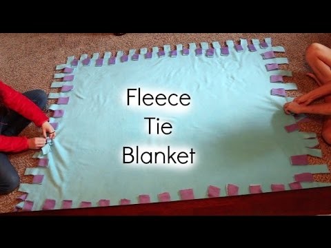 DIY - How To Make A Fleece Tie Blanket