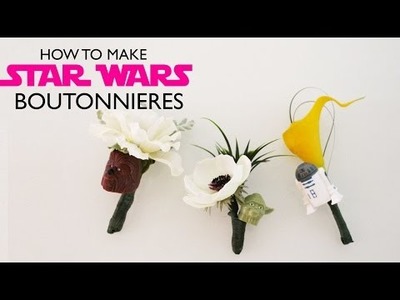 DIY: Star Wars Boutonnieres