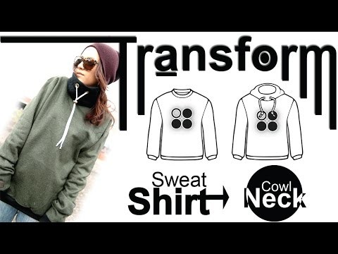 Easy DIY Transformation: Sweatshirt -Cowl Neck