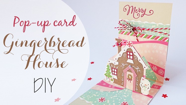 Tuto: Biglietto Pop-up Casa di Pandizenzero - Gingerbread House Pop-up Card