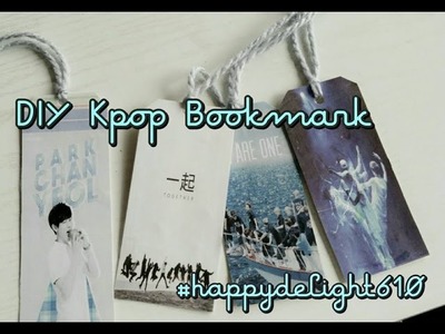 DIY K-pop Bookmark - Kẹp sách K-pop - by HappyDelight610
