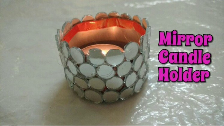 DIY Mirror Candle Holder With Waste Can| Best Out Of Waste