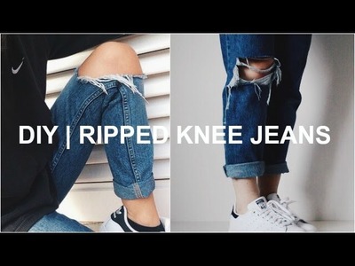 DIY | Ripped Knee Jeans