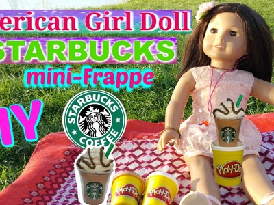 DIY Starbucks Cup Play-Doh Mini Frapp for American Girl Dolls