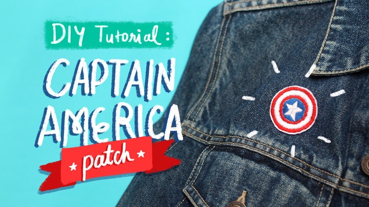 DIY Tutorial: Captain America's Shield Patch | Today's Attempt
