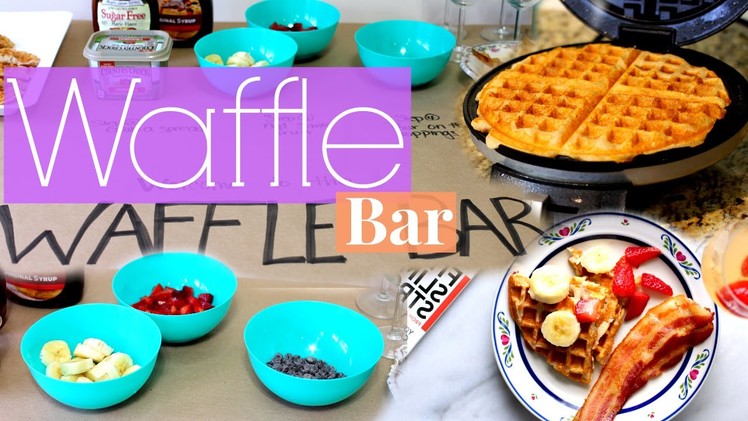 Waffle Bar | DIY Mother's Day Gift Idea!!!