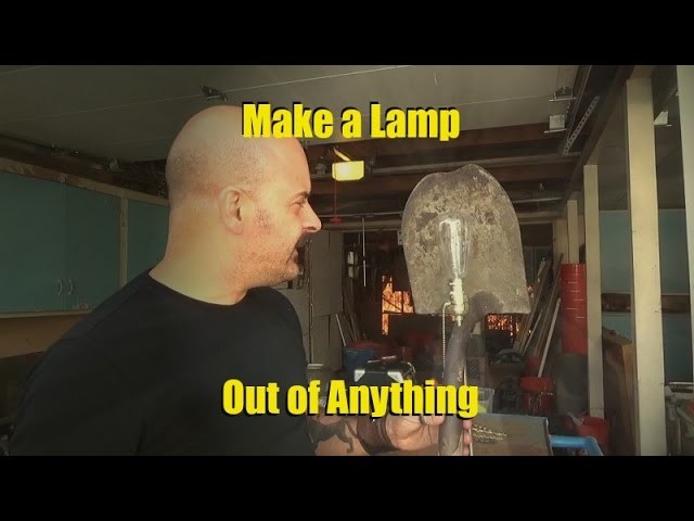 You Can Make a Lamp out of Anything - DIY Workshop