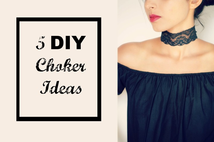 5 DIY Choker Ideas