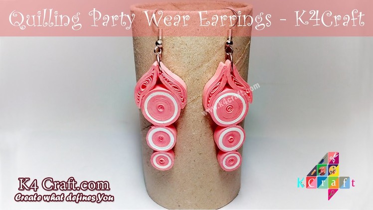 DIY Beautiful Quilling Paper Party Wear Earrings - K4Craft
