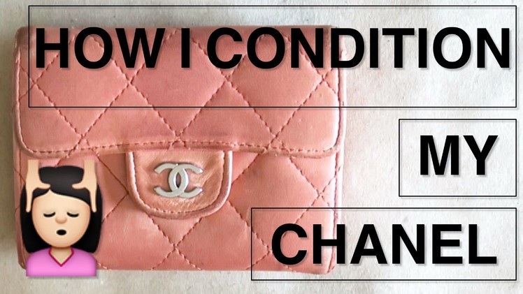 DIY Clean and Condition Chanel Wallet