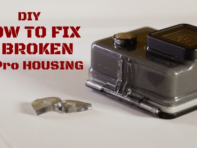 DIY | Fixing A Broken GoPro Housing | GoPro HERO