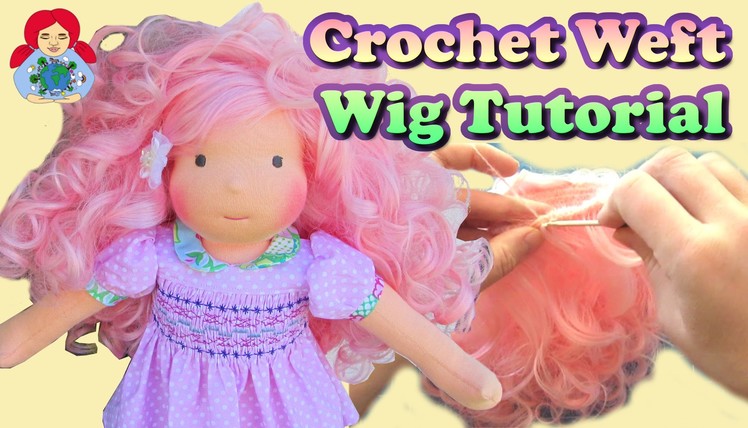 DIY | Making a Crochet Weft Wig for your doll | Sami Doll Tutorials